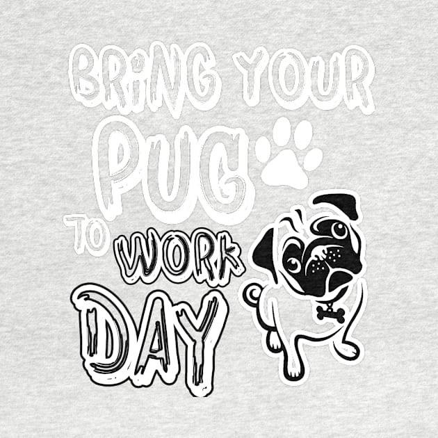 Bring your pug to work day by key_ro